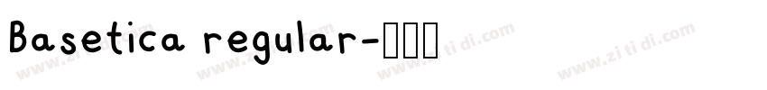 Basetica regular字体转换